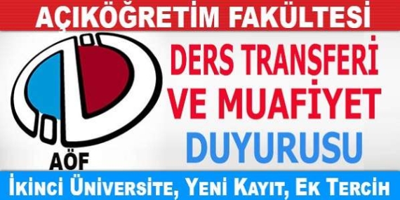 2018 - 2019 Açıköğretim Ders Muafiyeti İşlemleri 2018 – 2019 Açıköğretim Ders Muafiyeti İşlemleri