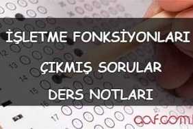AÖF İşletme Fonksiyonları Ders Notları ve Çıkmış Sorular AÖF İşletme Fonksiyonları Ders Notları ve Çıkmış Sorular
