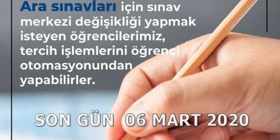 Açıköğretim Sınav Merkezi Değişiklik İşlemleri