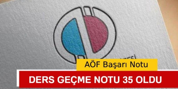 Anadolu Üniversitesi Ders Geçme Notu 35 Oldu