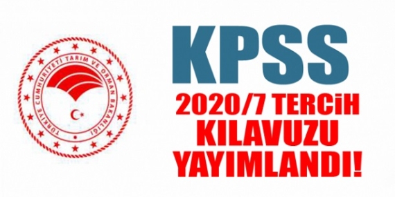 Tarım ve Orman Bakanlığı KPSS 2020/7 Tercih Kılavuzu Yayımlandı