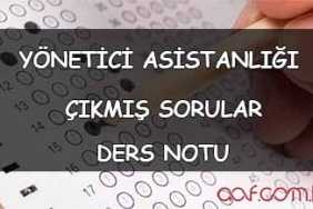 AÖF Yönetici Asistanlığı Ders Notları ve Çıkmış Sorular AÖF Yönetici Asistanlığı Ders Notları ve Çıkmış Sorular