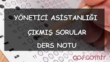 AÖF Yönetici Asistanlığı Ders Notları ve Çıkmış Sorular