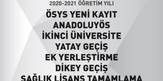 2020 – 2021 İkinci Üniversite, DGS, Yatay Geçiş, Ek Yerleştirme Online Kayıt Kılavuzu