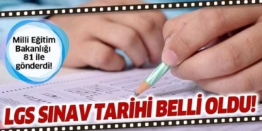 2021 LGS Tarihi Belli Oldu