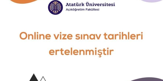 Ata Aof Online Vize Sınavları Ertelendi