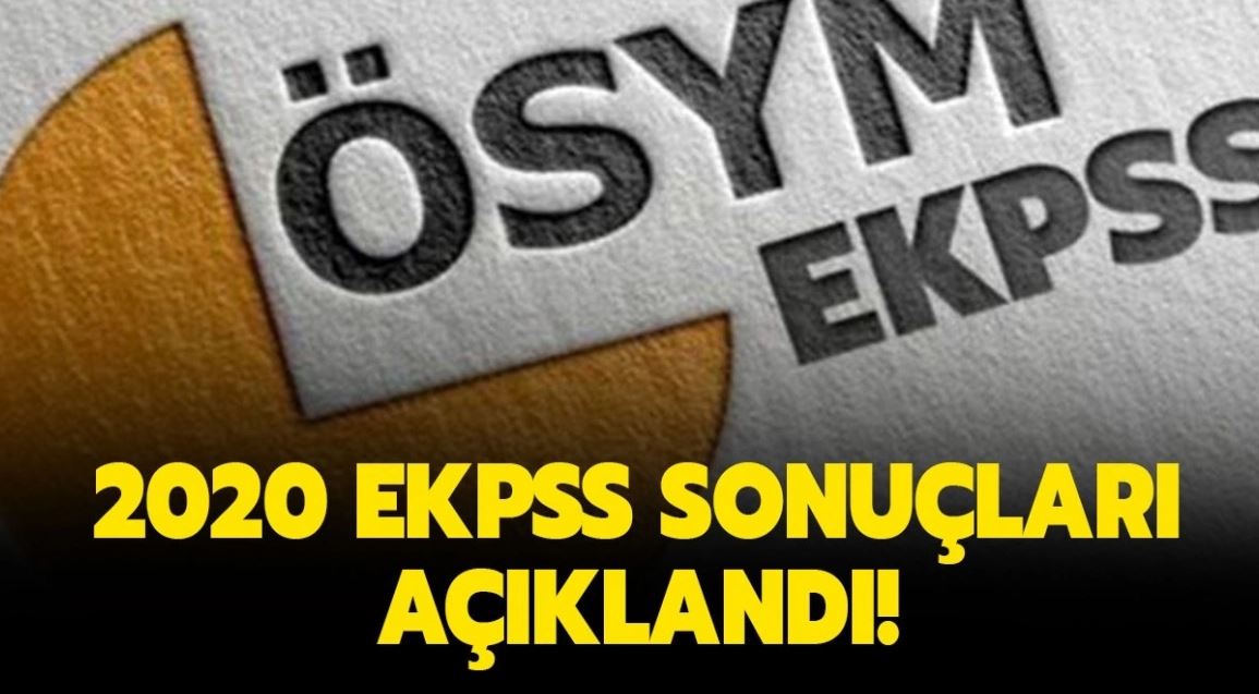 2020-EKPSS Sonuçları Açıklandı