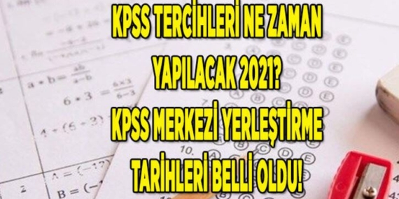 2021 KPSS Yerleştirme Takvimi Açıklandı