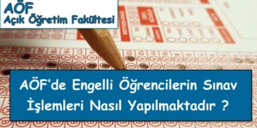 Engelli Öğrenciler İçin Online Final Sınavı Duyurusu