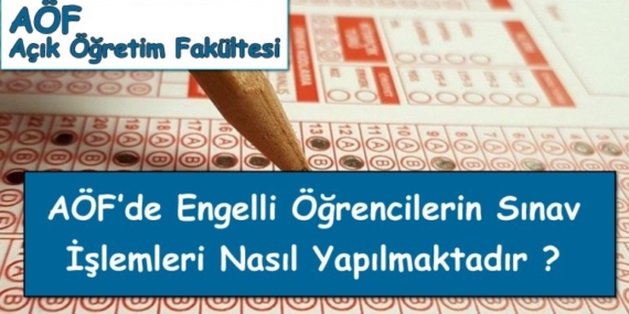 Engelli Öğrenciler İçin Online Final Sınavı Duyurusu