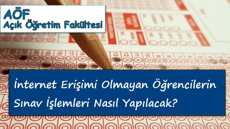 İnternet Erişimi Olmayan Öğrenciler İçin Online Final Sınavı Duyurusu