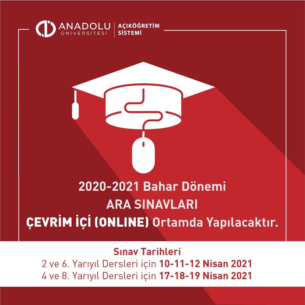 Anadolu Aof Bahar Dönemi Arasınavları Online Yapılacak Anadolu Aof Bahar Dönemi Arasınavları Online Yapılacak