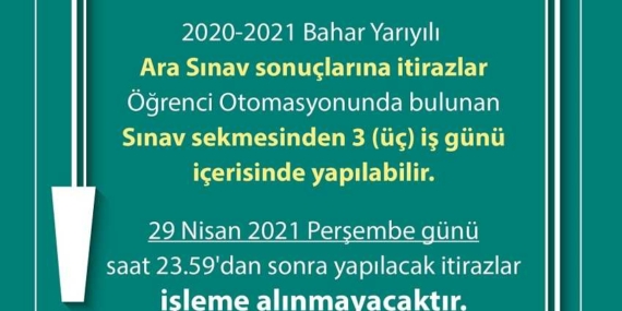 2020-2021 Bahar Dönemi Ara Sınavı Sonuçlarına İtiraz Etme