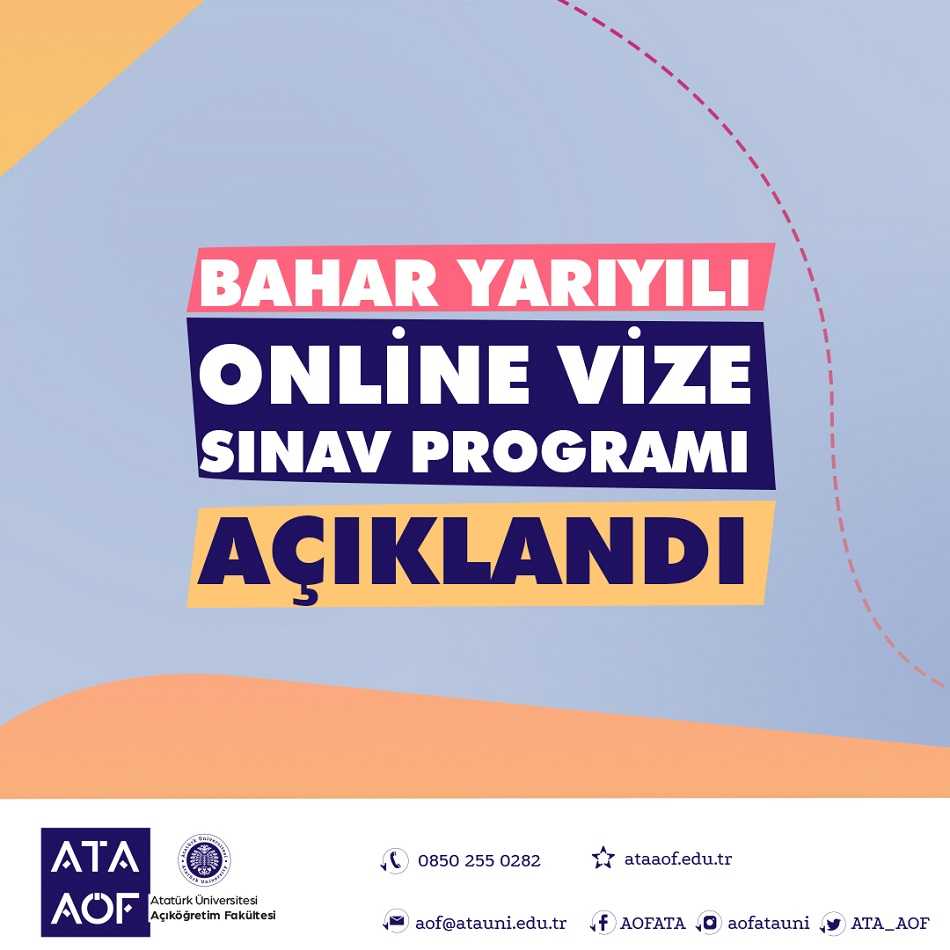 Ata Aof 2021 Bahar Dönemi Online Arasınav Programı