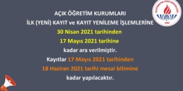 acikogretim lisesi yeni kayit ve kayit yenileme tarihleri