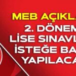 Liselerde 2. Dönem Sınavları İsteğe Bağlı Olacak