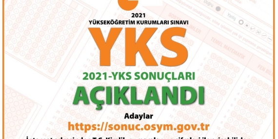 2021 YKS Sonuçları Açıklandı