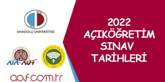 2022 Aöf Sınavları Ne Zaman?