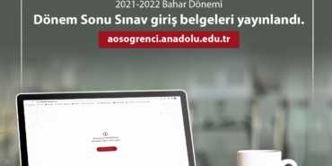 2022 Bahar Dönemi Final Sınavı Giriş Belgeleri