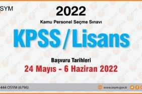 2022 KPSS Başvuruları Başladı (Lisans) 2022 KPSS Başvuruları