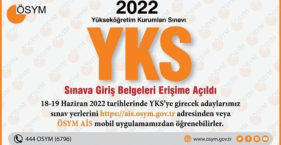 2022 YKS Sınav Giriş Belgeleri Yayımlandı