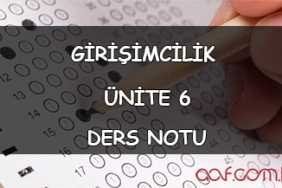 AÖF Girişimcilik Ders Notları - Ünite 6: Girişim Finansmanı AÖF Girişimcilik Ders Notları - Ünite 6 Ders Notu