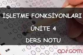 AÖF İşletme Fonksiyonları Ders Notları - Ünite 4: Finans Fonksiyonu AÖF İşletme Fonksiyonları Ders Notları - Ünite 4 Ders Notu