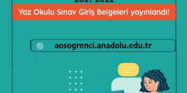 2022 Yaz Okulu Sınav Giriş Belgeleri Yayımlandı