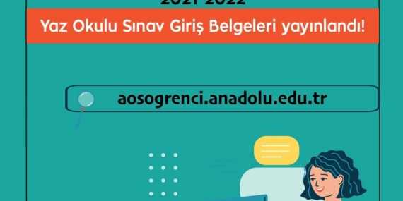 2022 Yaz Okulu Sınav Giriş Belgeleri Yayımlandı