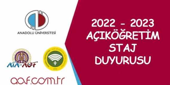 2023 AÖF Staj İşlemleri 2023 AÖF Staj İşlemleri