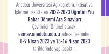 2023 Bahar Dönemi Arasınavları Online Olarak Yapılacak