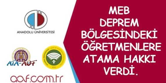 Deprem Bölgesindeki 4 İlde Öğretmenlere İsteğe Bağlı Atama