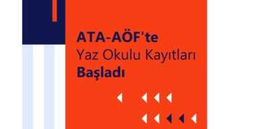 2023 ATA AÖF Yaz Okulu Kayıtları