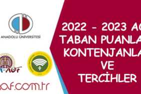 2023 AÖF Taban Puanları, Kontenjanlar ve Açıköğretim Tercihleri aof-taban-puanlari