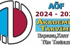 AÖF Akademik Takvimi 2024 – 2025 AÖF Akademik Takvimi 2024 – 2025