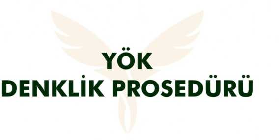 YÖK Denklik Belgesi Şartlarını Değiştirdi 2024