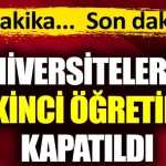 Üniversitelerde İkinci Öğretim Kapatıldı! 2024