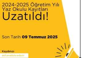 2025 AÖF Yaz Okulu Kayıtları Uzatıldı AÖF Yaz Okulu
